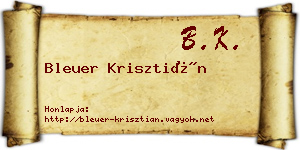 Bleuer Krisztián névjegykártya
